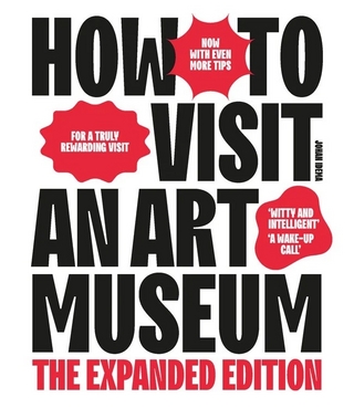 How to Visit an Art Museum
