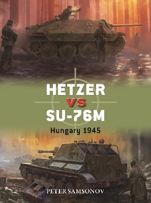 Hetzer vs SU-76M - Peter Samsonov