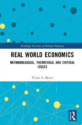 Real World Economics - Victor A. Beker