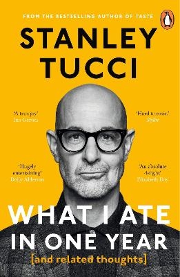 What I Ate in One Year - Stanley Tucci