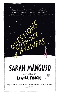 Questions Without Answers - Sarah Manguso