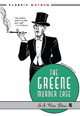 The Greene Murder Case - S.S. van Dine
