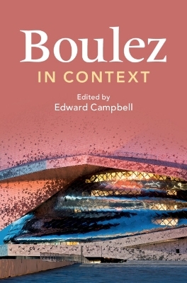 Boulez in Context - 