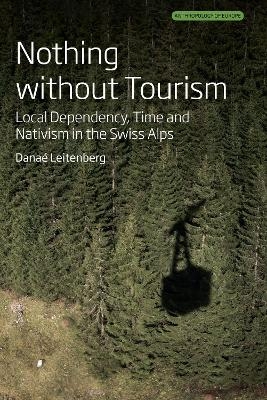 Nothing Without Tourism