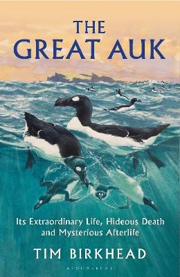 The Great Auk - Tim Birkhead
