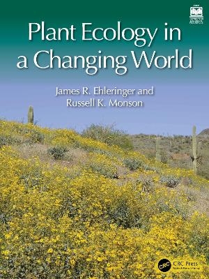 Plant Ecology in a Changing World