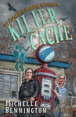 Killer Cache - Michelle Bennington