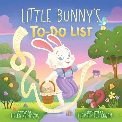 Little Bunny's To-Do List (A Magical List Book) - Helen Kemp Zax