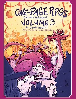 One Year of One-Page RPGs: VOLUME THREE (2024) - Grant Howitt