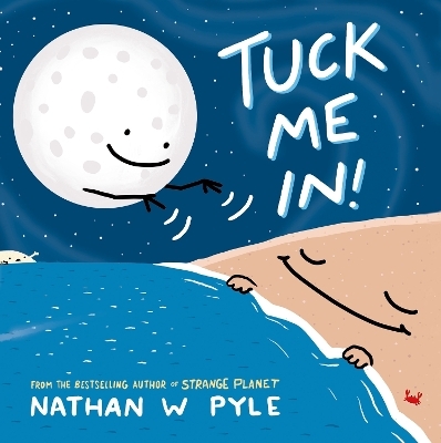 Tuck Me In - Nathan W. Pyle