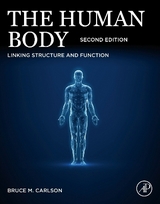 The Human Body - Carlson, Bruce M.