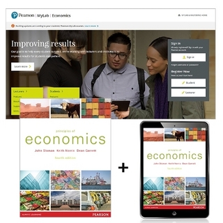 Principles of Economics + MyLab Economics with Pearson eText