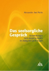 Das seelsorgliche Gespr&auml;ch - Alexandre Awi Mello