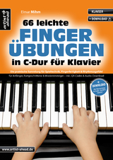 66 leichte Finger&uuml;bungen in C-Dur f&uuml;r Klavier - Elmar Mihm
