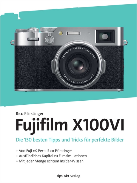 Fujifilm X100VI - Rico Pfirstinger