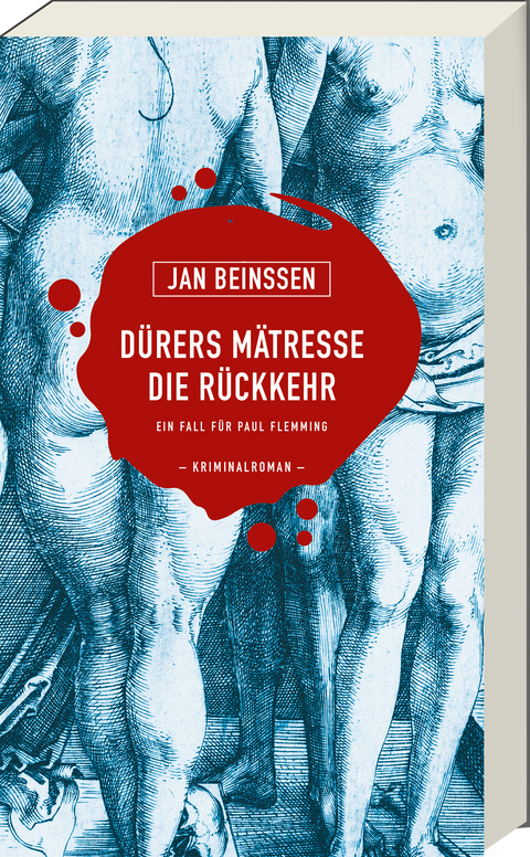 D&uuml;rers M&auml;tresse - Die R&uuml;ckkehr - Jan Bein&szlig;en