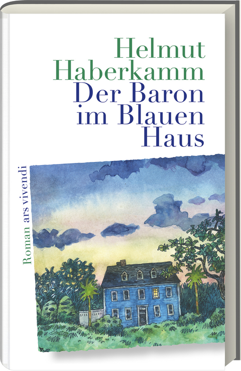 Der Baron im Blauen Haus - Helmut Haberkamm