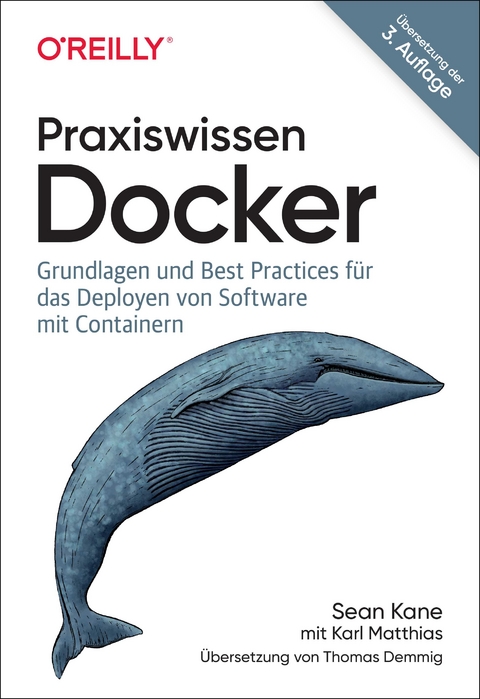 Praxiswissen Docker - Sean Kane, Karl Matthias, Thomas Demmig