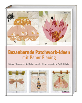Bezaubernde patchwork-Ideen mit paper piecing