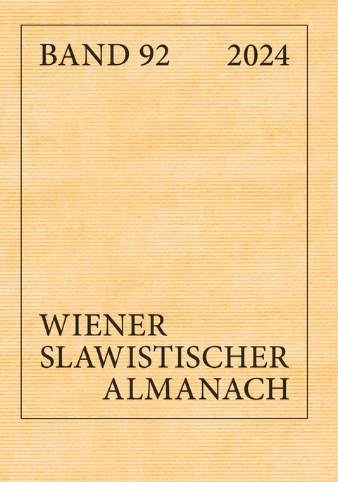 Wiener Slawistischer Almanach - Ilja Kukuj Reuther;  Riccardo Nicolosi;  Brigitte Obermayr;  Tilmann