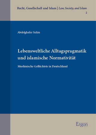 Lebensweltliche Alltagspragmatik und islamische Normativität