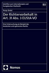 Der Richtervorbehalt in Art. 31 Abs. 3 EUStA-VO - Ronja Zerbst