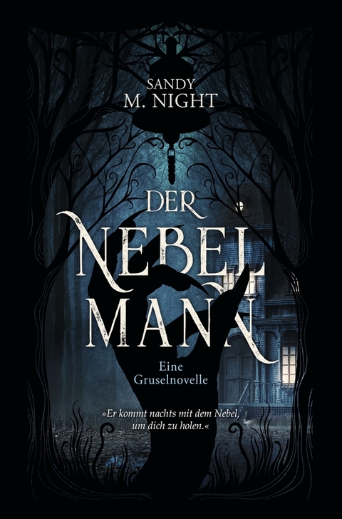 Der Nebelmann - Sandy M. Night