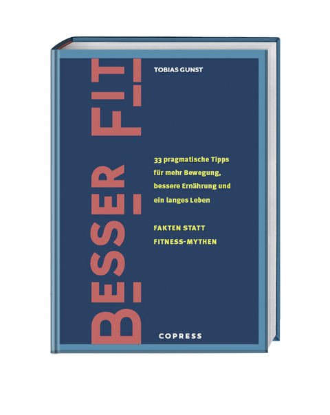 Besser fit - Tobias Gunst