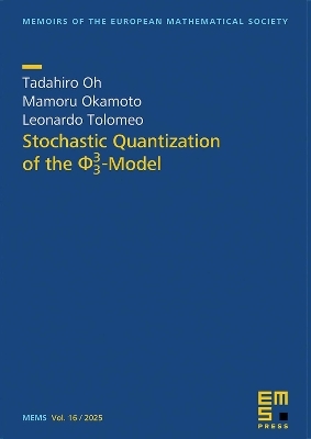 Stochastic Quantization of the $/Phi^3_3$-Model - Tadahiro Oh, Mamoru Okamoto, Leonardo Tolomeo