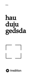 hau duju gedsda -  John