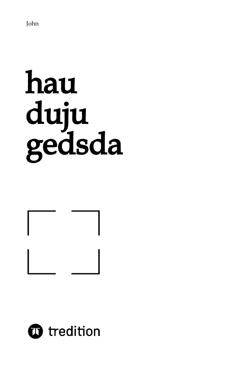 hau duju gedsda -  John