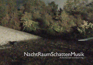 NachtRaumSchattenMusik