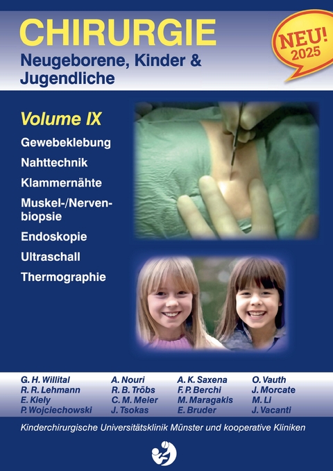Chirurgie im Kindesalter Chirurgie bei Neugeborenen, S&auml;uglingen, Jugendlichen und Kindern - G.H. Willital