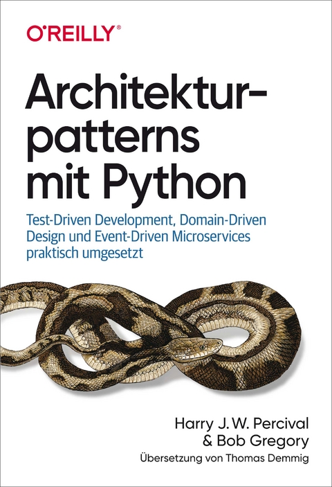 Architekturpatterns mit Python - Harry J. W. Percival, Bob Gregory, Thomas Demmig