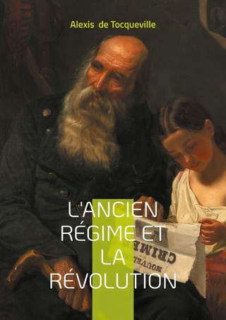 L'Ancien Régime et la Révolution