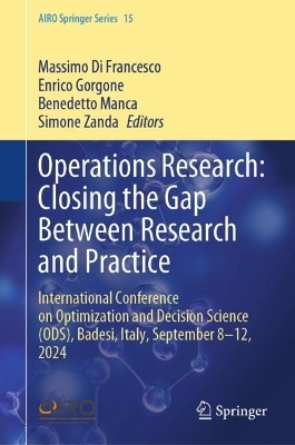 Operations Research: Closing the Gap Between Research and Practice - 