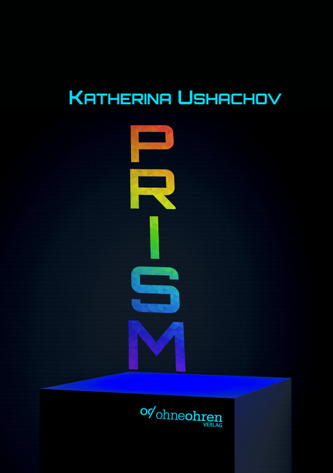 PRISM - Katherina Ushachov