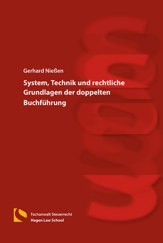 System, Technik und rechtliche Grundlagen der doppelten Buchführung