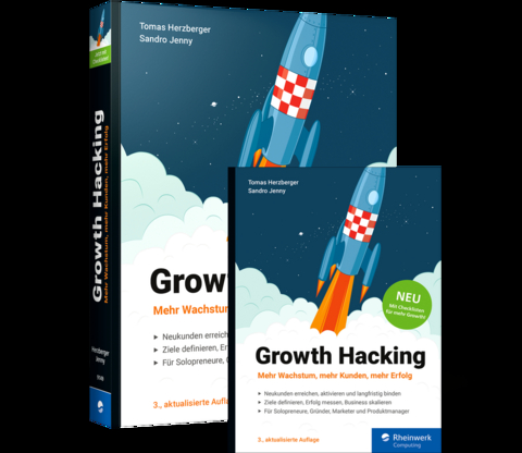 Growth Hacking - Sandro Jenny, Tomas Herzberger