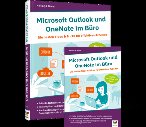 Microsoft Outlook und OneNote im Büro - Mareile Heiting, Carsten Thiele