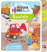 Mein Entdecker-Soundbuch - Baustelle - 