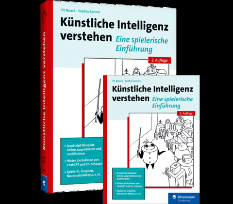 K&uuml;nstliche Intelligenz verstehen - Pit Noack, Sophia Sanner