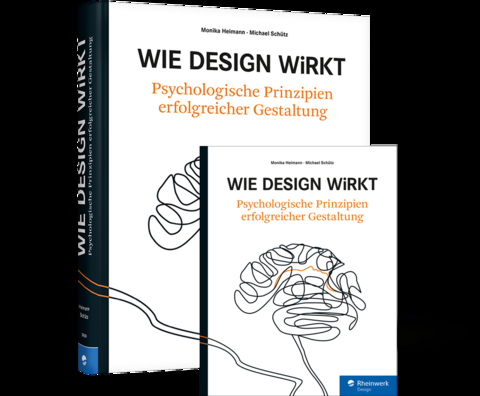 Wie Design wirkt - Monika Heimann, Michael Schütz