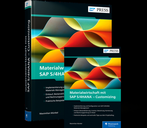 Materialwirtschaft mit SAP S/4HANA – Customizing - Maximilian Münkel