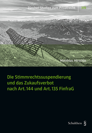 Die Stimmrechtssuspendierung und das Zukaufsverbot