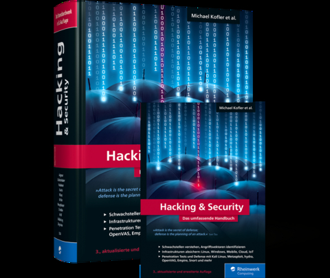 Hacking & Security - Stefan Kania, Markus Widl, Michael Kofler, André Zingsheim, Peter Kloep, Klaus Gebeshuber, Roland Aigner, Thomas Hackner, Frank Neugebauer, Tobias Scheible, Matthias Wübbeling