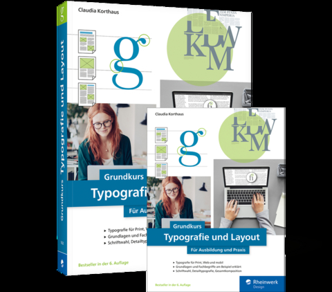 Grundkurs Typografie und Layout - Claudia Korthaus
