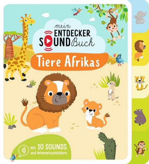 Mein Entdecker-Soundbuch - Tiere Afrikas