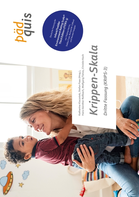 Krippen-Skala (KRIPS-3) - Christin Koch, Hans-G&uuml;nther Ro&szlig;bach, Wolfgang Tietze