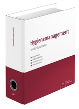 Hygienemanagement in der Apotheke - Dennis A. Effertz